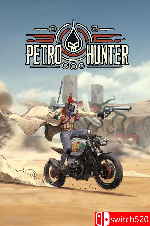 《异油猎手（Petro Hunter）》[英文] - 小萌资源网